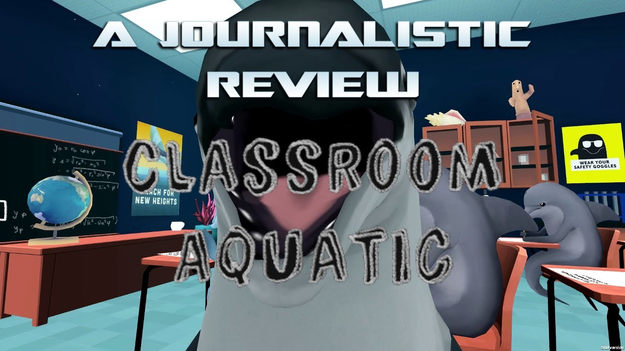 A Journalistic Review: Classroom Aquatic