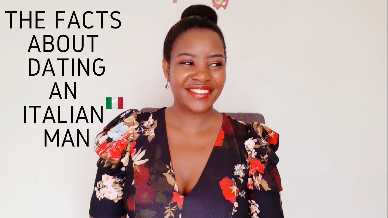 THE FACTS ABOUT DATING ITALIAN AN ITALIAN MAN
