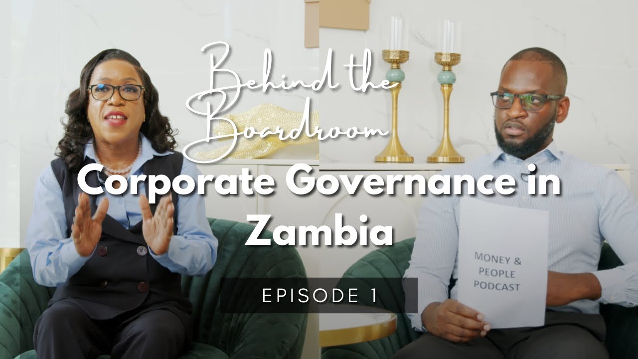 Behind the Boardroom; Corporate Governance in Zambia