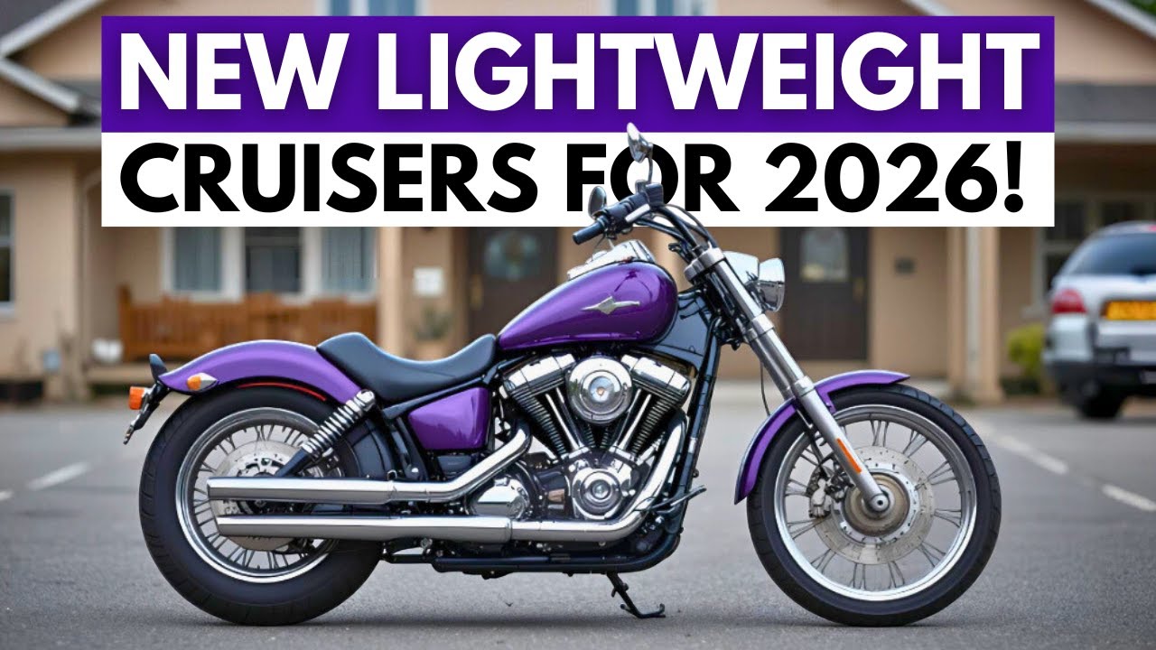 12 New Lightweight Cruiser Motorcycles 2026