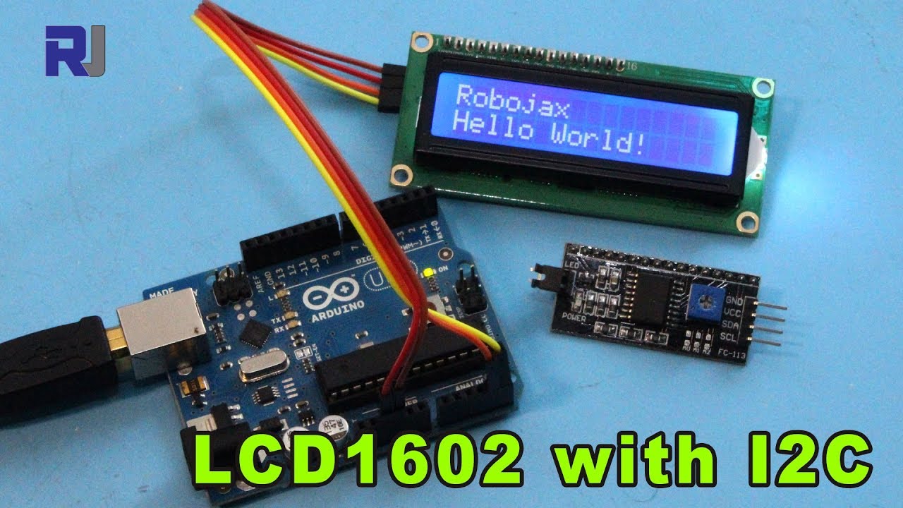 Как использовать ЖК-дисплей LCD1602 с модулем I2C для Arduino - RJT50