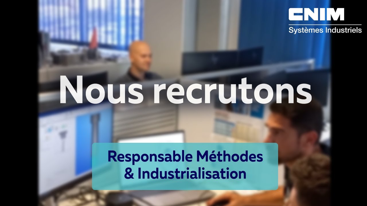 Recrutement Responsable M&eacute;thodes & Industrialisation