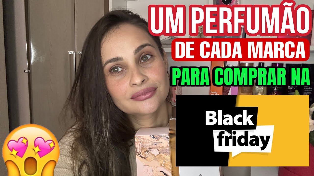 UM PERFUMÃO DE CADA MARCA para COMPRAR NA BLACK FRIDAY 🤎 #perfumes #blackfriday 