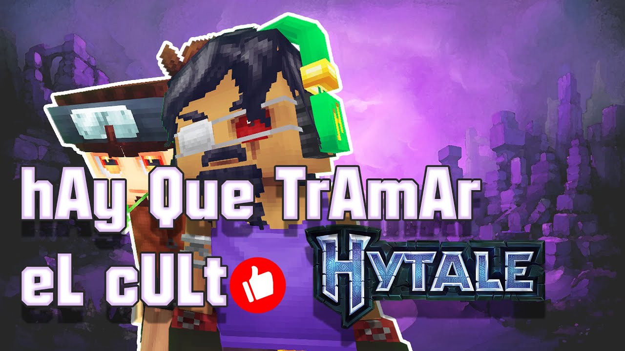 #01 Hytale: EnTrAnDO En EL NueVo MunDO En COmPaÑiA DeL BuFO El BerruGoZo y El TueRTO 2sifikado