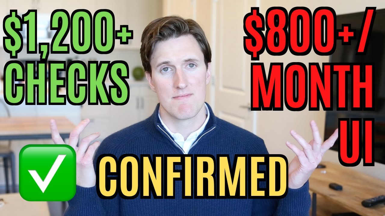 BREAKING: CONFIRMED $1200 Stimulus Checks & $800+/Month Unemployment Extension | HEALS Act