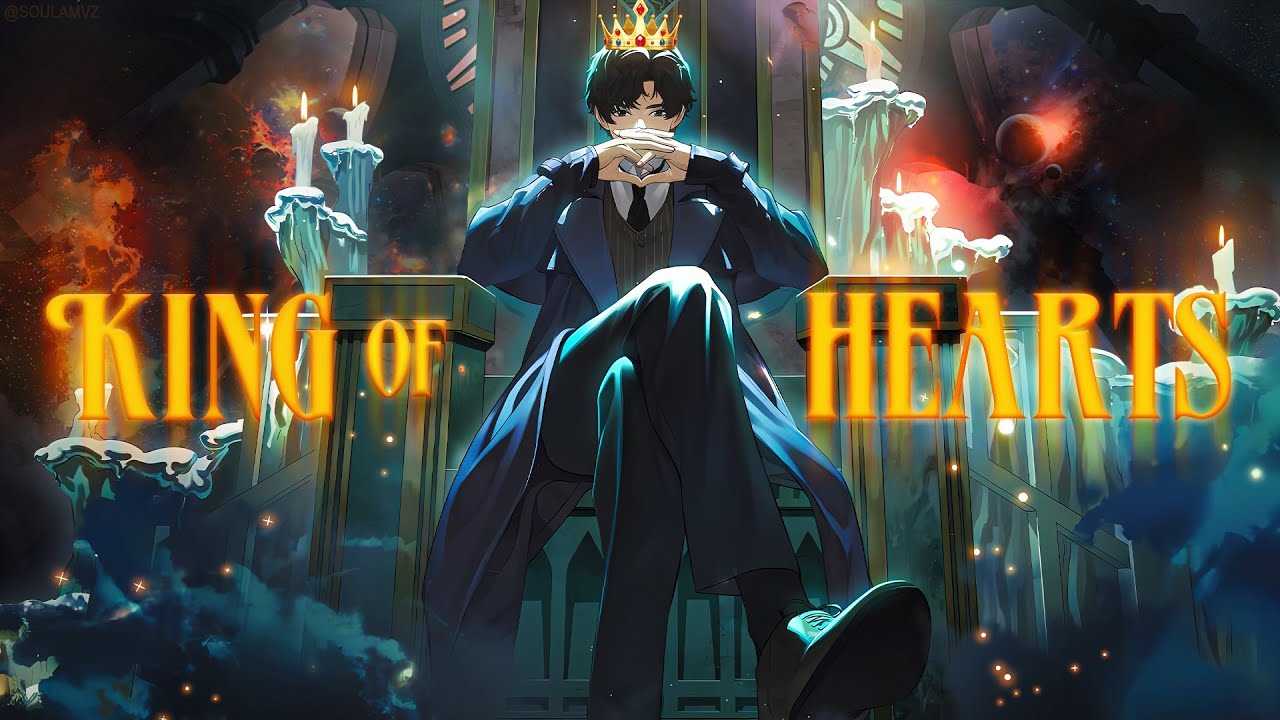 「AMV」King of Hearts | Lord of Mysteries