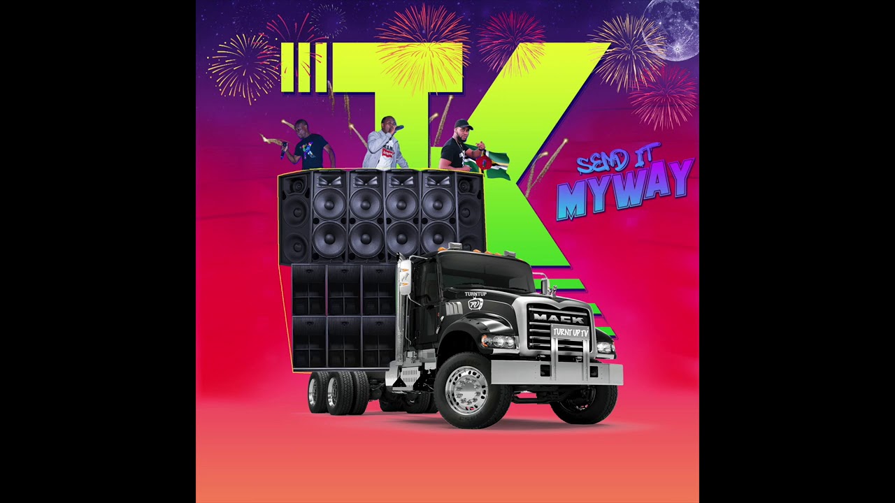 Triple Kay - Send It My Way (Live 2021)