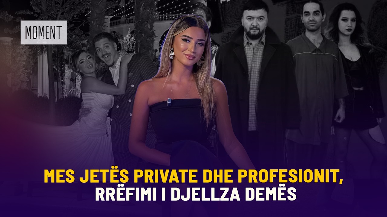 🔴 MES JETËS PRIVATE DHE PROFESIONIT, RRËFIMI I DJELLZA DEMËS  - MOMENT