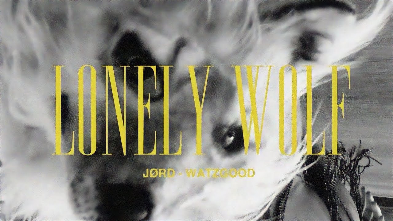 J&Oslash;RD, Watzgood - Lonely Wolf (Official Video)