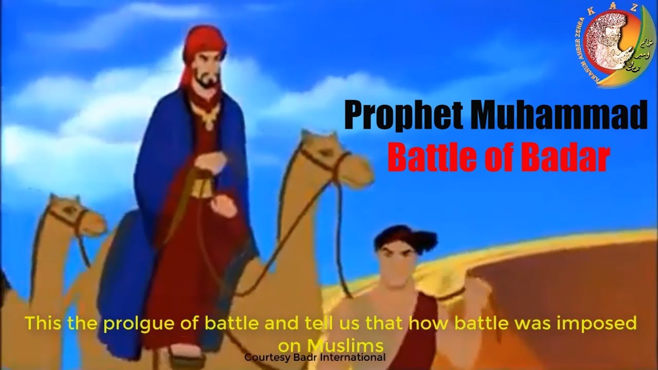 Battle of Badr || Kids islamic cartoon || Prophet Muhammad || Islamic Kids Stories || kaz school