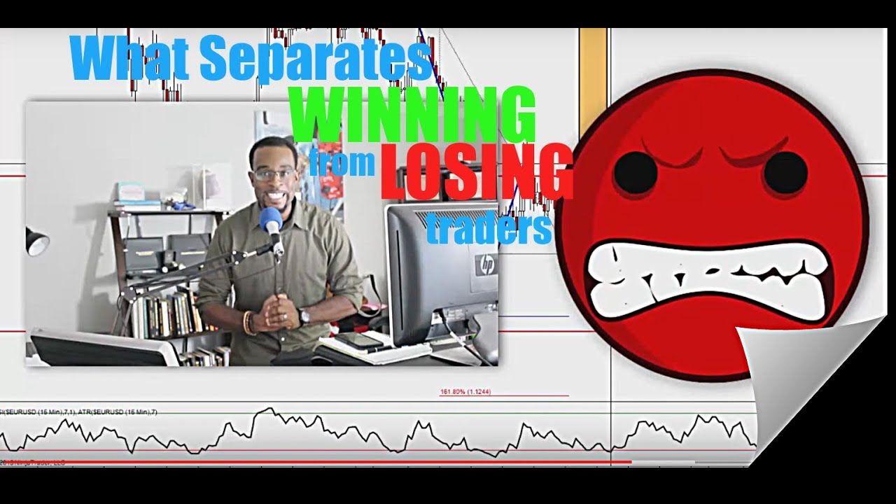 Forex Trading: What Separates WINNING from LOSING Traders