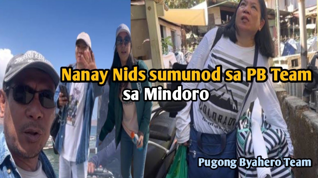  NAGULAT KAMI NANAY NIDS SUMUNOD SA MINDORO 
