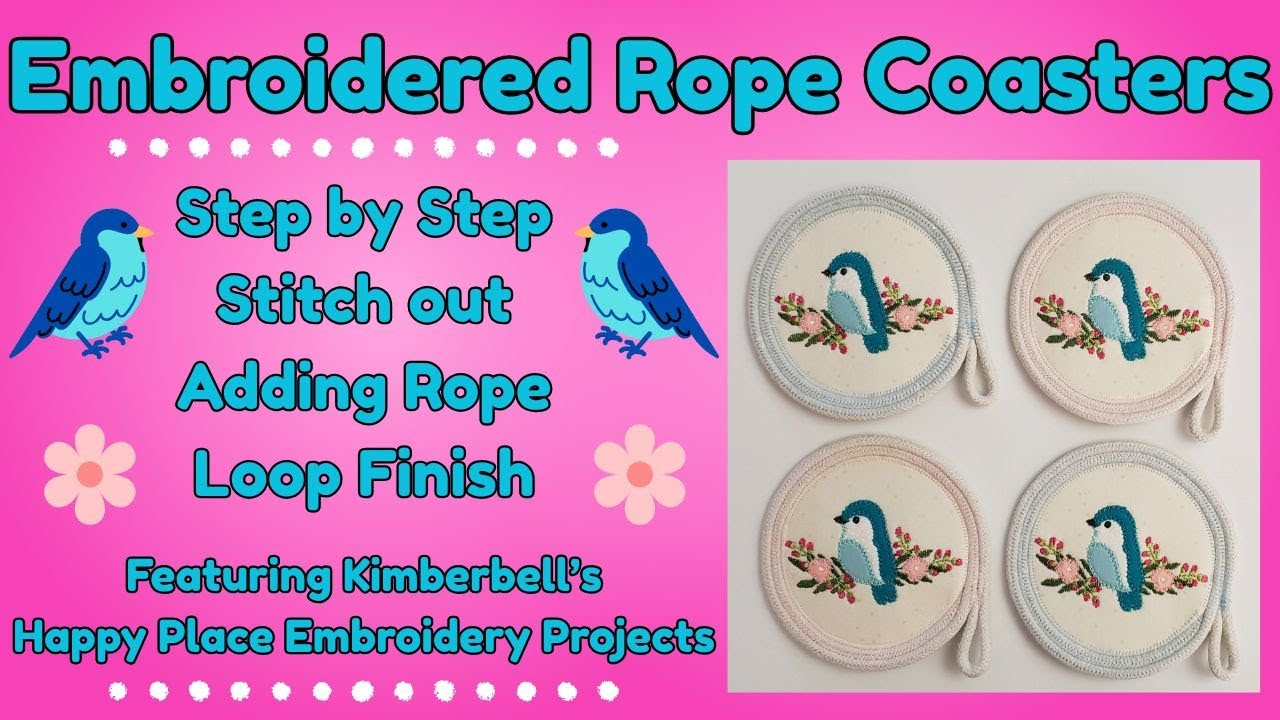 Easy Embroidered Rope Coasters! Featuring the Happy Place Embroidery Projects by Kimberbell.