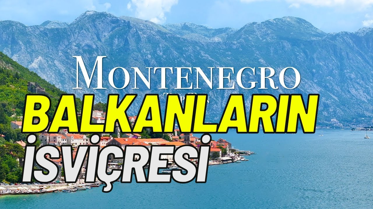 TÜRKLER BURAYI FETHETMİŞ - KARADAĞ / MONTENEGRO ~96