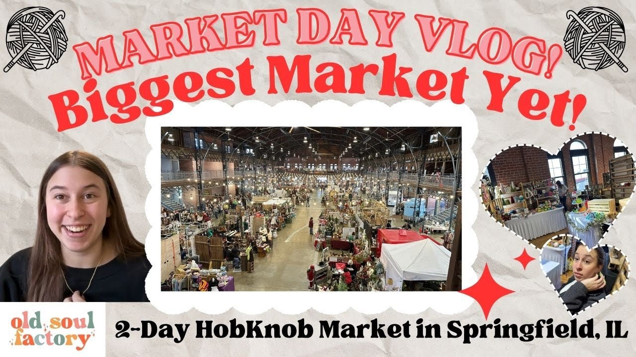 😱BIGGEST MARKET YET! SOLD OVER 1000 IN CROCHET INVENTORY!