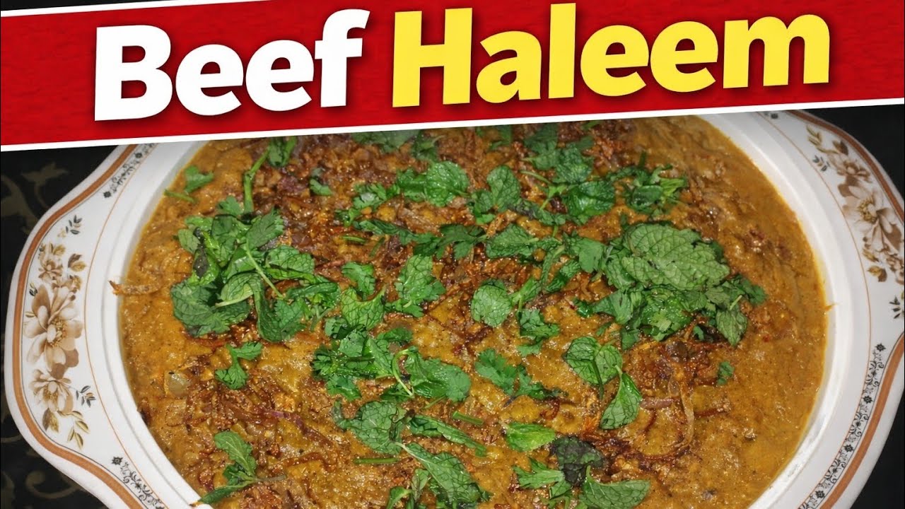 Beef Haleem Recipe 