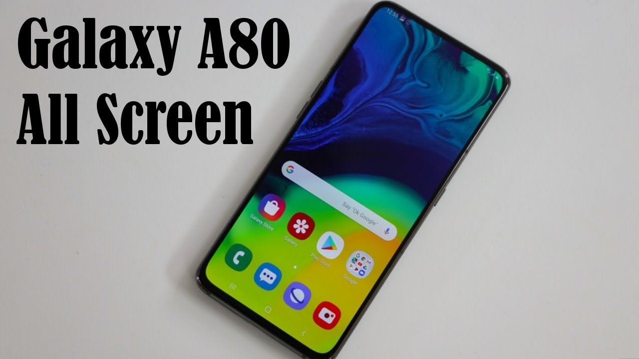 Samsung Galaxy A80 is SENSATIONAL - All Screen: No Notches or Holes!