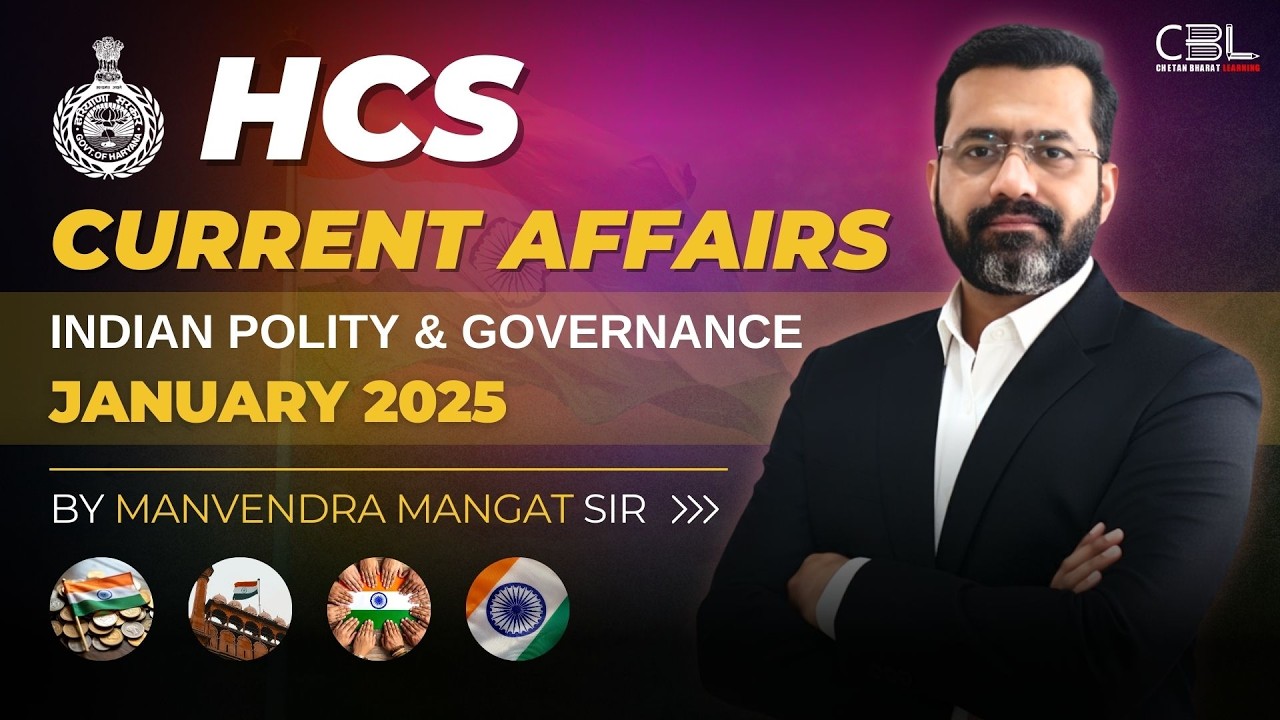 HPSC Haryana HCS 2026 Indian Polity & Governance Current Affair January 2025