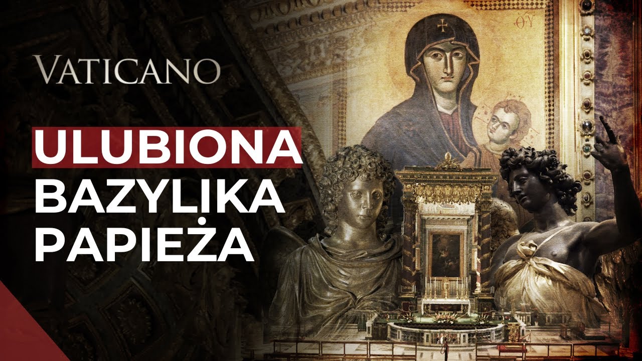 Wiadomości z Watykanu | Odkryj BAZYLIKĘ SANTA MARIA MAGGIORE w Rzymie | VATICANO 637