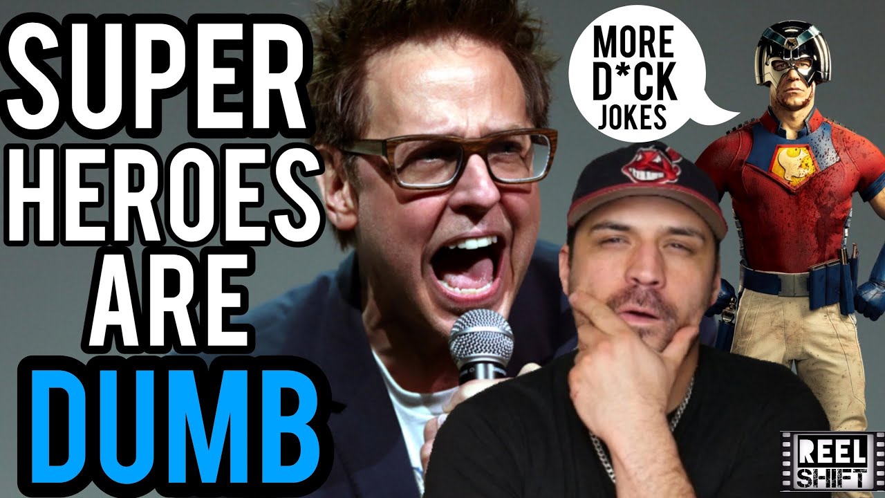 JAMES GUNN THINKS SUPERHEROES ARE DUMB (DC IS DOOMED) | REEL SHIFT