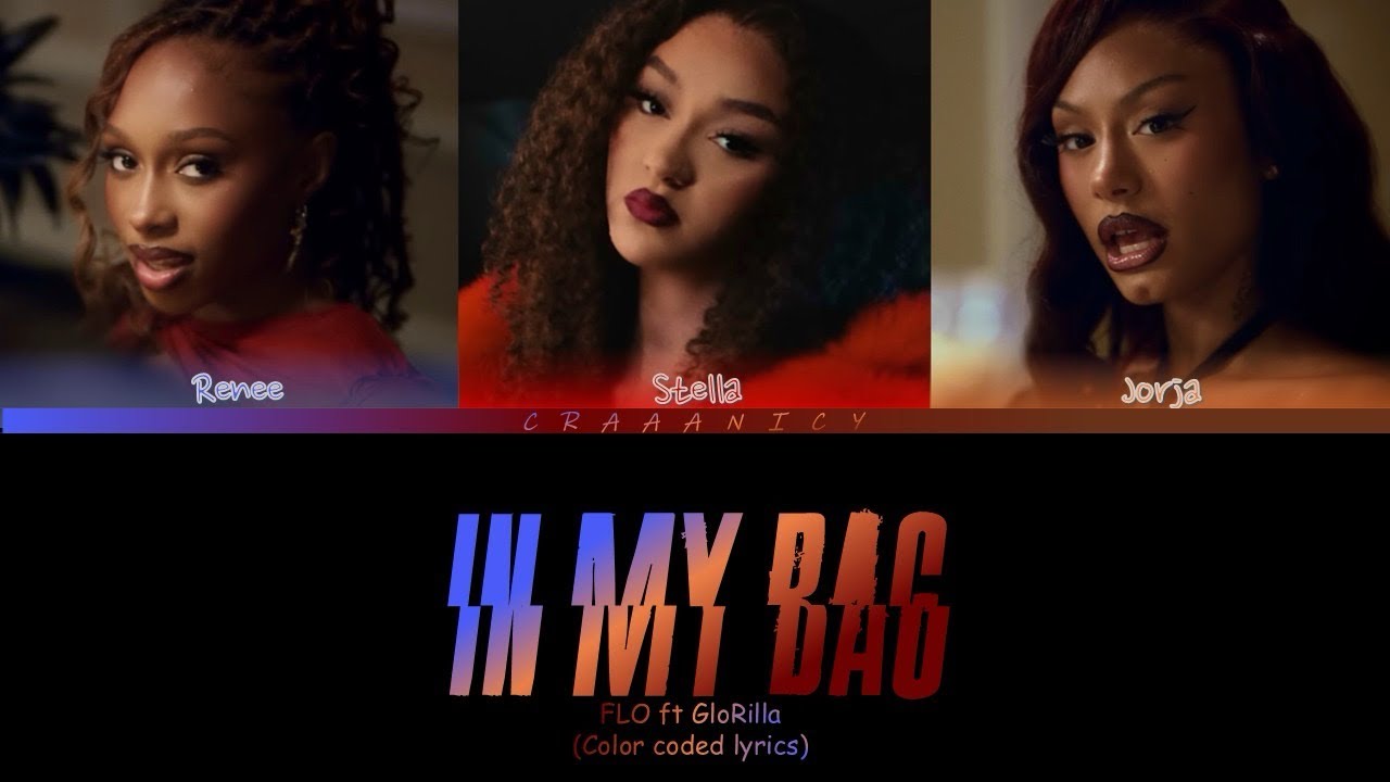FLO - In My Bag ft GloRilla (Color Coded Lyrics)