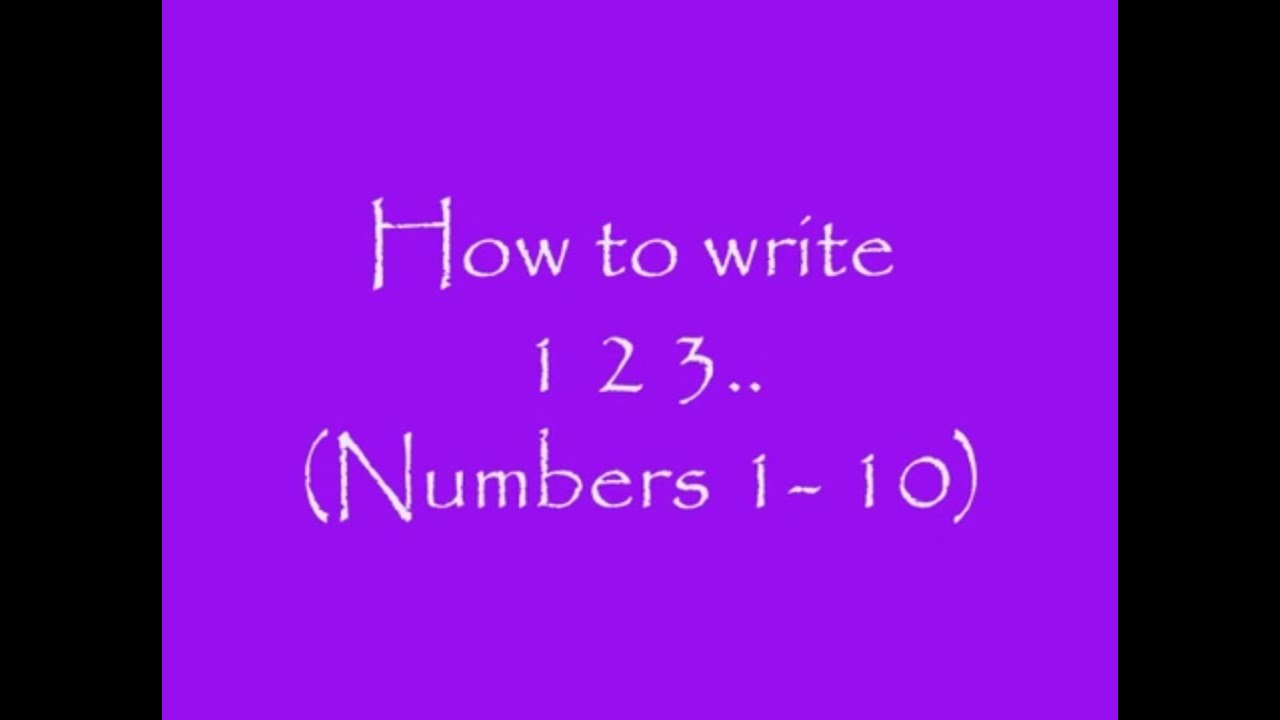 Learn to write One to Ten (1 -10) | English Numbers writing