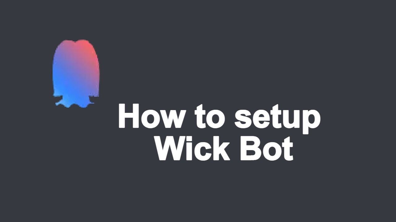 How to setup Wick Bot Discord Anti Nuke Bot