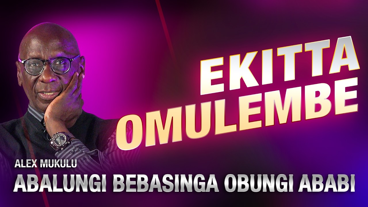 ABALUNGI BEBASINGA OBUNGI ABABI E314 - EKITTA OMULEMBE