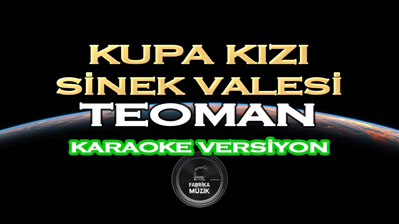 Teoman - Kupa Kızı Sinek Valesi Karaoke #EvdeKal