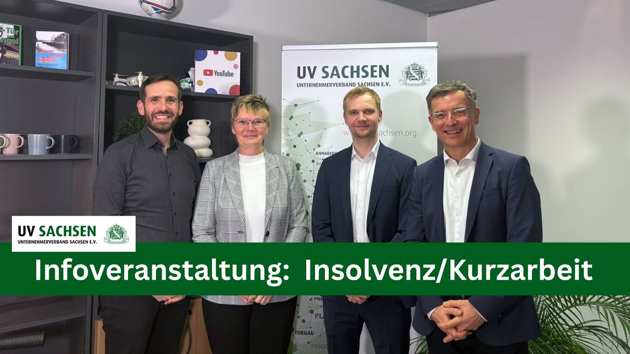 Unternehmerverband Sachsen - Infoveranstaltung zum Thema: Insolvenz und Kurzarbeit