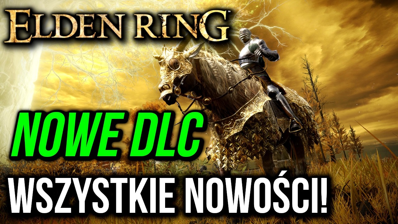 Co myślę o Nowym DLC do ELDEN RINGA? 🔥 Cała zawartość Tarnished Pack