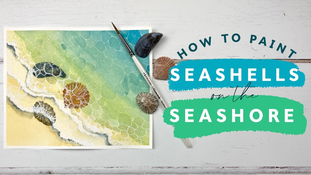 How to Paint Watercolour Seashells on the Seashore