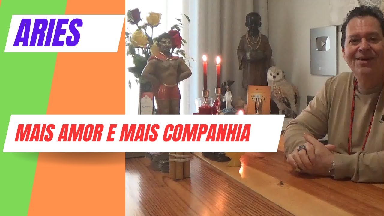 ARIES | Uma vida com mais amor e companheirismo