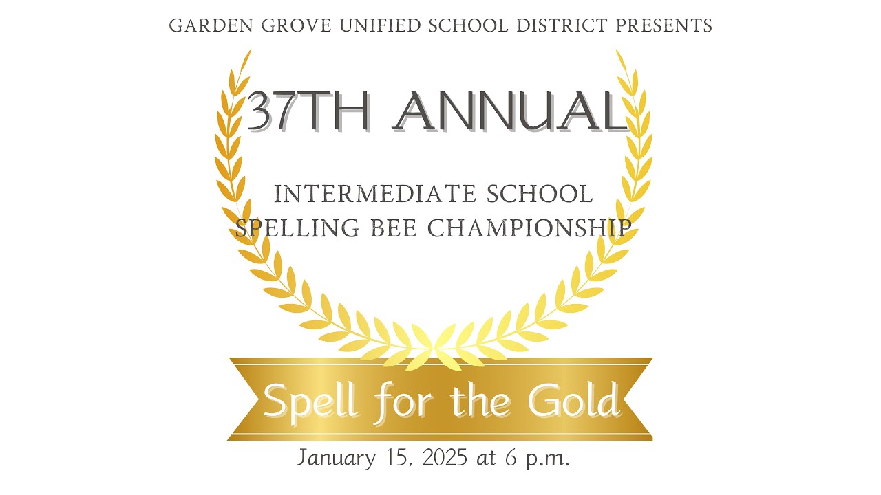 2025 GGUSD Intermediate School Spelling Bee