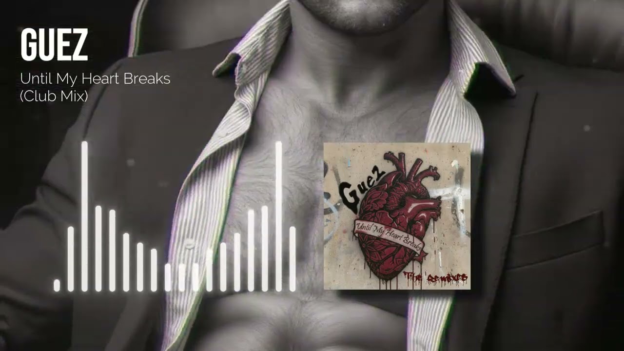 Until My Heart Breaks (Club Mix)