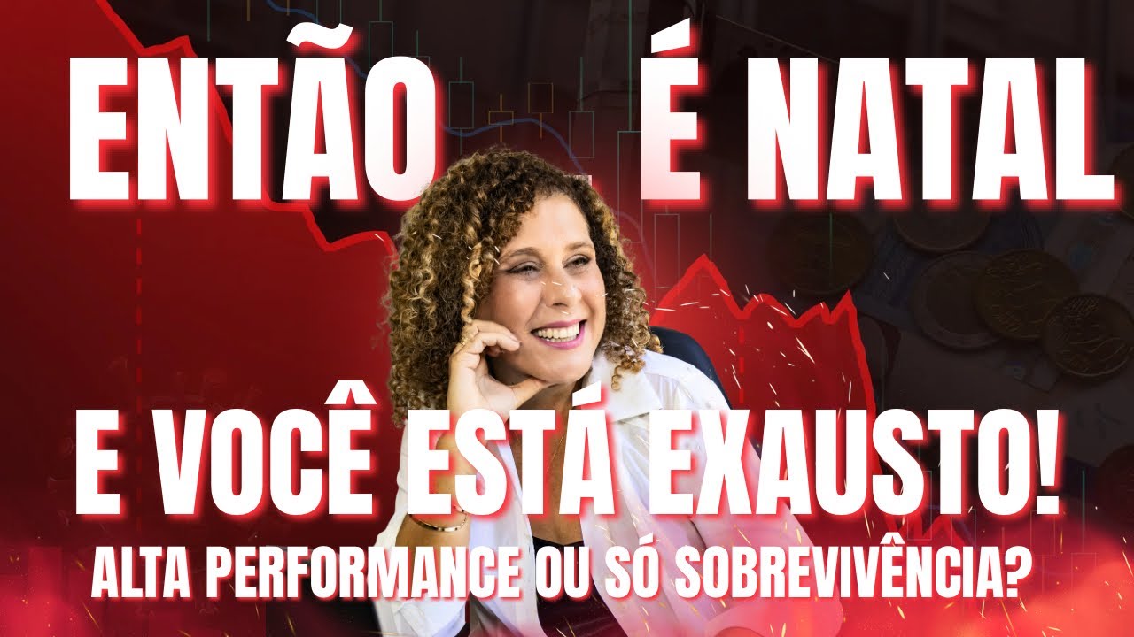 Então é Natal… e você está exausto: alta performance ou só sobrevivência?