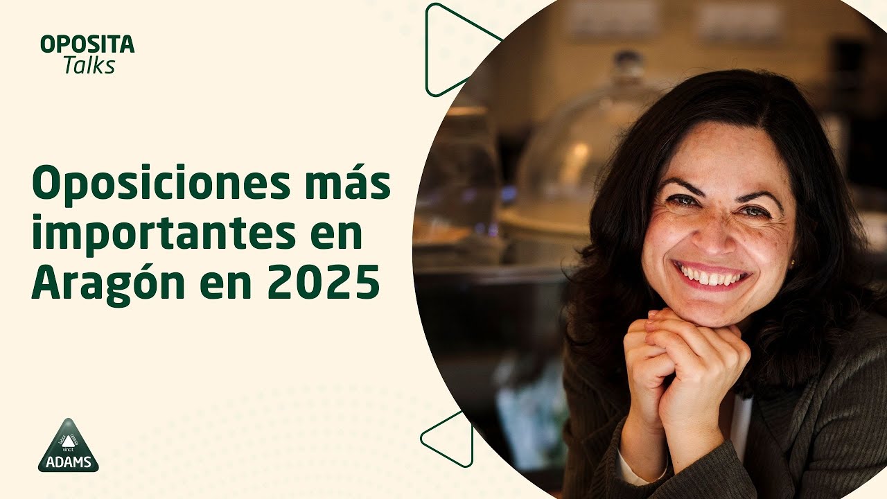 Oposiciones más importantes en Aragón en 2025