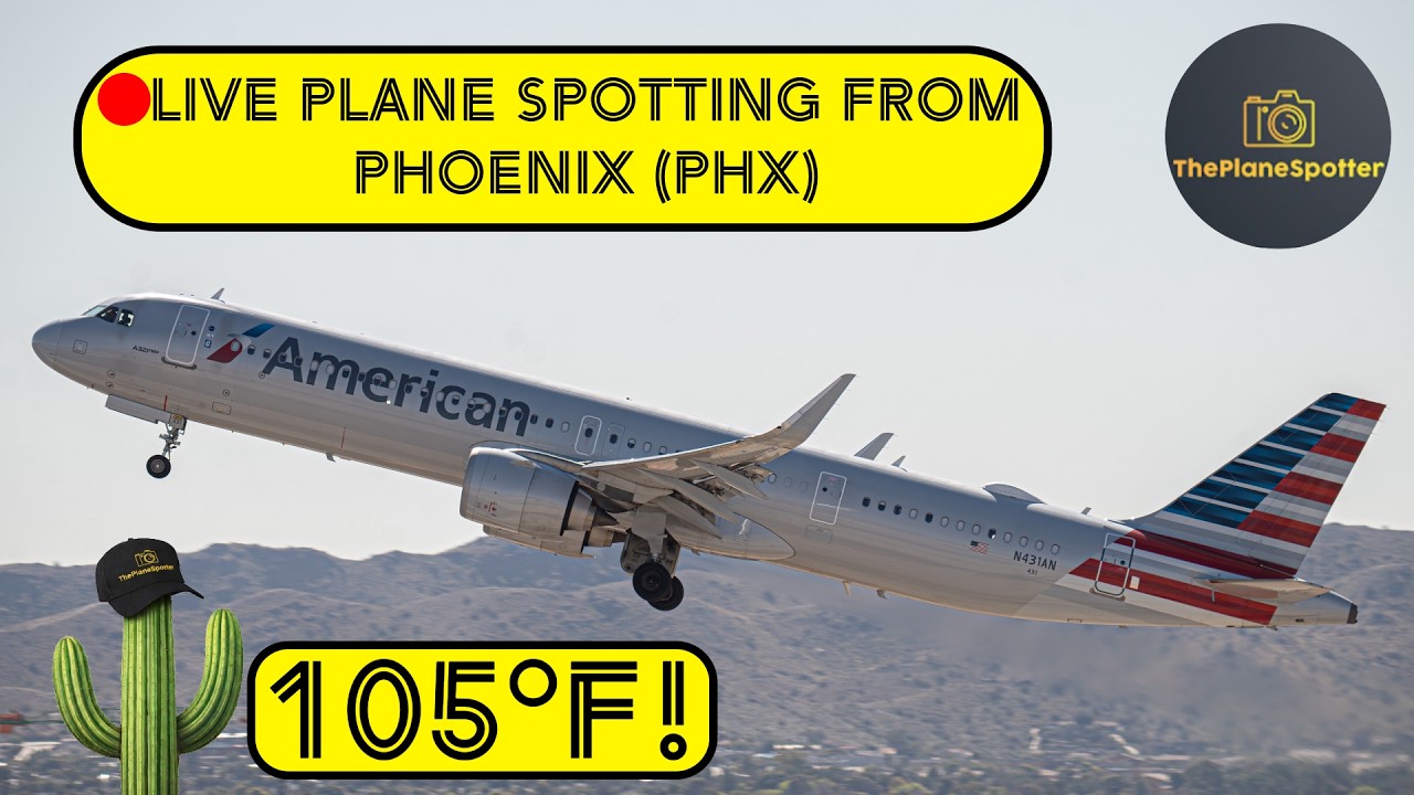 🔴LIVE Plane Spotting HEAT WARNING | Phoenix Sky Harbor International Airport (PHX) ✈️ | 3/20/26