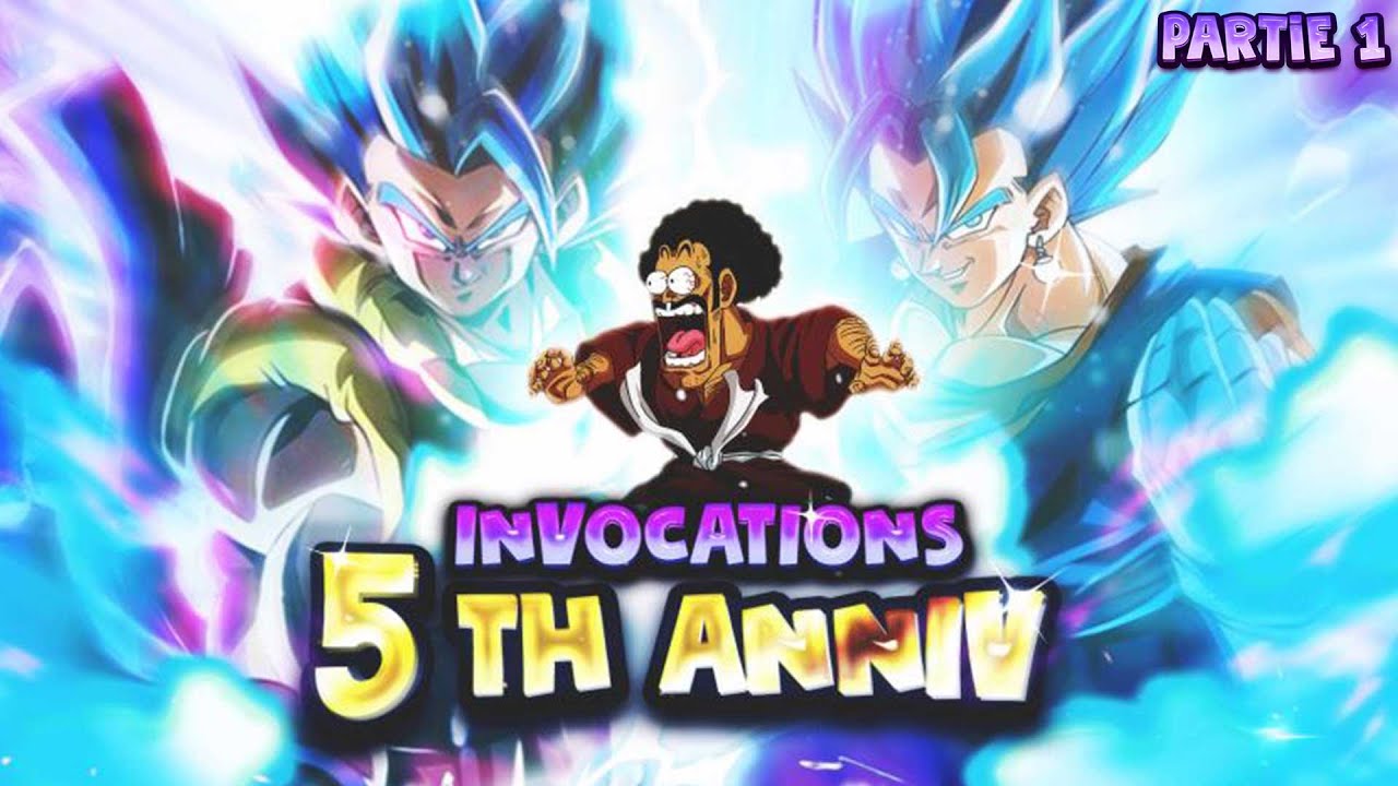 DOKKAN BATTLE FR | INVOCATIONS 5 ANS PARTIE 1 : ON Y VA TOUT DOUX POUR VEGETO & GOGETA BLUE [Ft MAX]