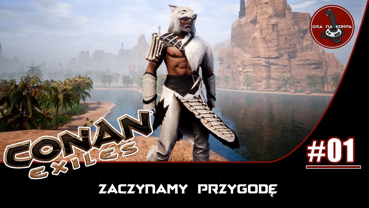 Conan Exiles: Live | #1 | Zaczynamy przygodę