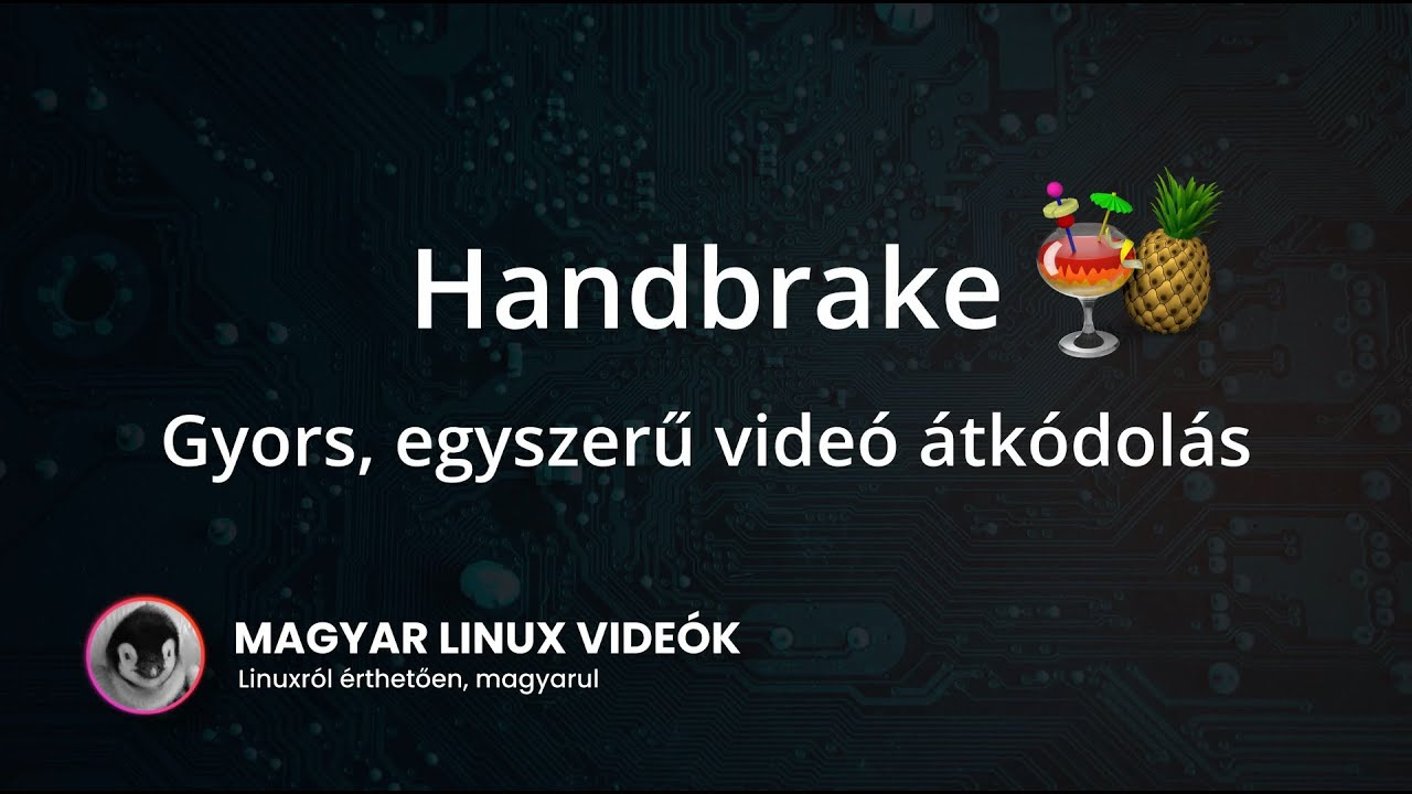 Handbrake - videó konvertálás Linux alatt