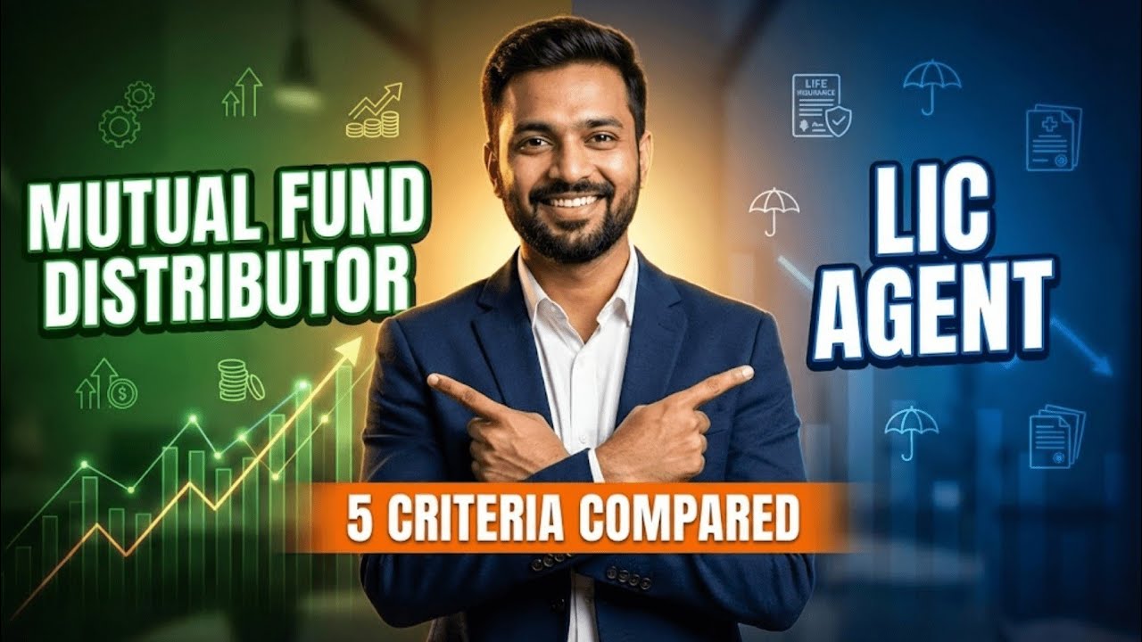 LIC Agent vs Mutual Fund Distributor | Which is the Best Career in 2026?