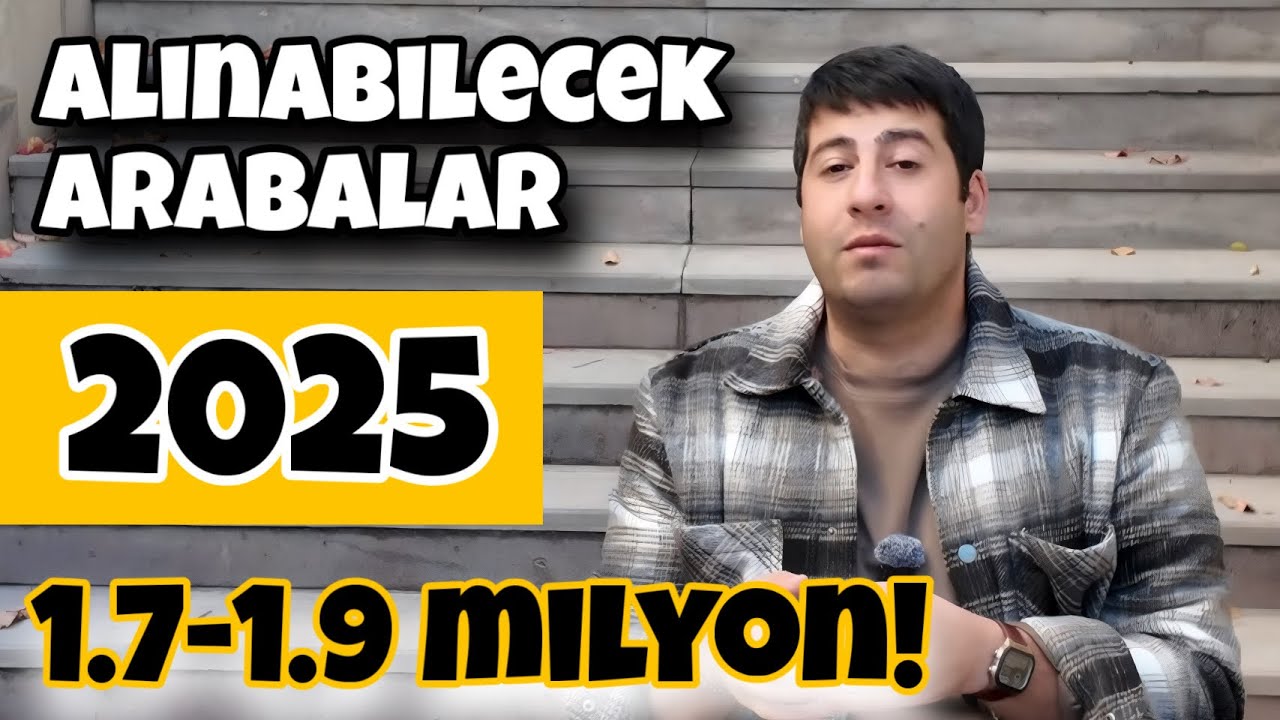 1.7 - 1.9 Milyon Liraya Alınabilecek Arabalar | 2025 | Vergi Sonrası | Otomobil Günlüklerim 