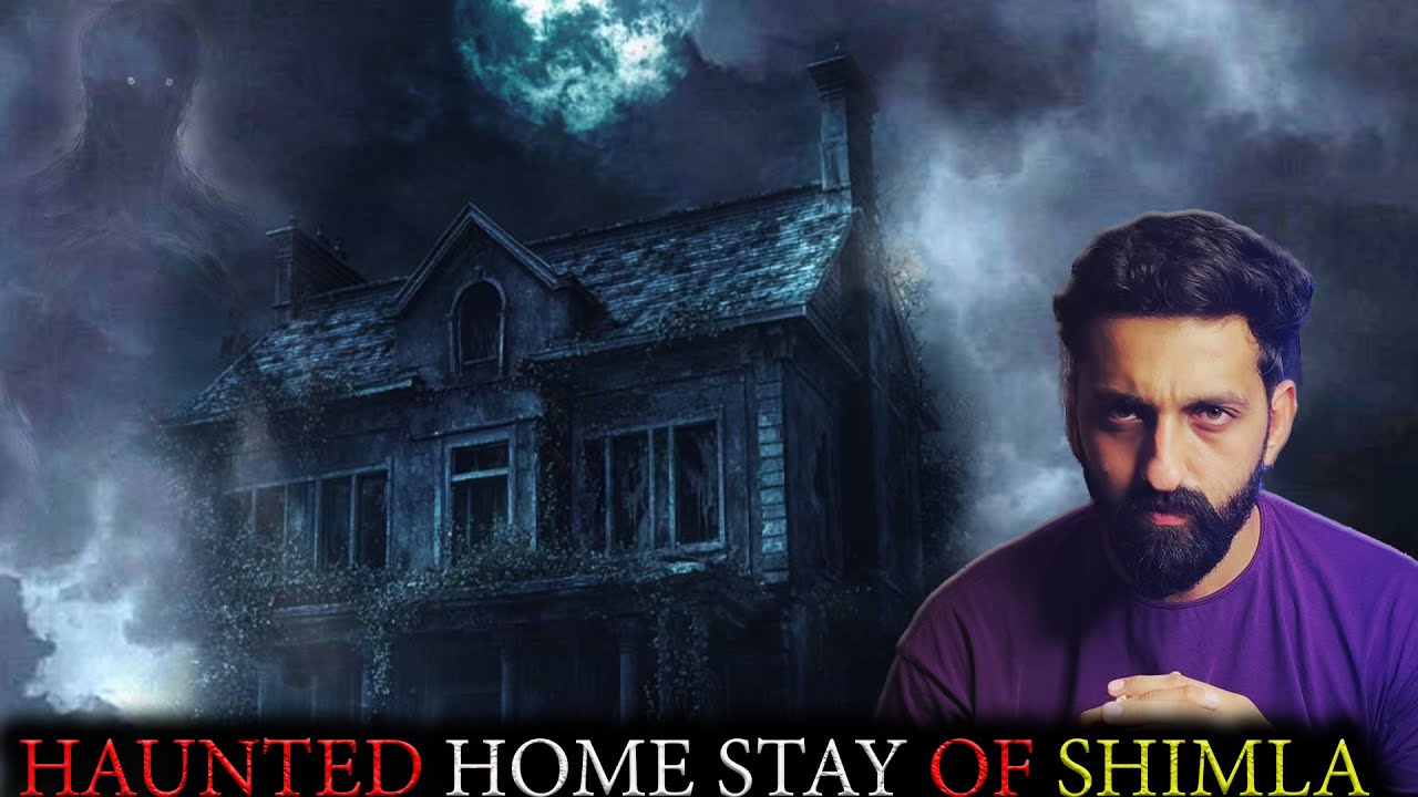 Haunted Homestay of Shimla | Real Horror Story | By Gods and Ghostss | Koushal Kamra