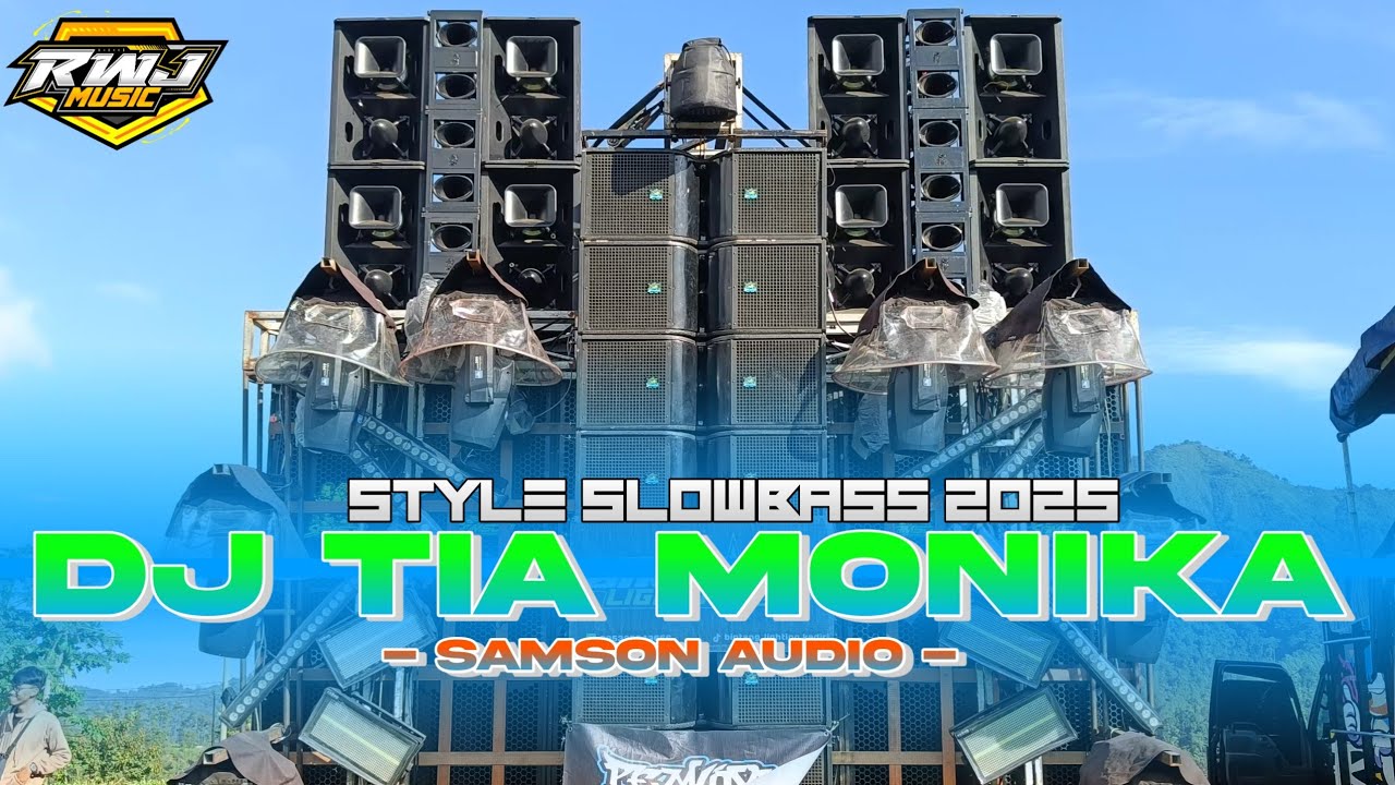 DJ TIA MONIKA • SAMSON ft RWJ MUSIC