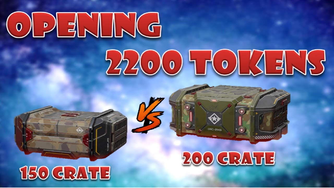 Opening 2200 token event chest 150 crate vs 200 crate war robots