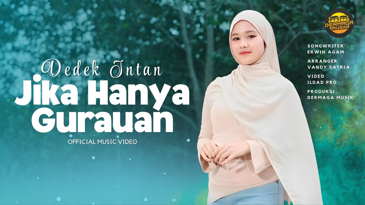 Dedek Intan - Jika Hanya Gurauan (Official Music Video) - Remix Minang Version