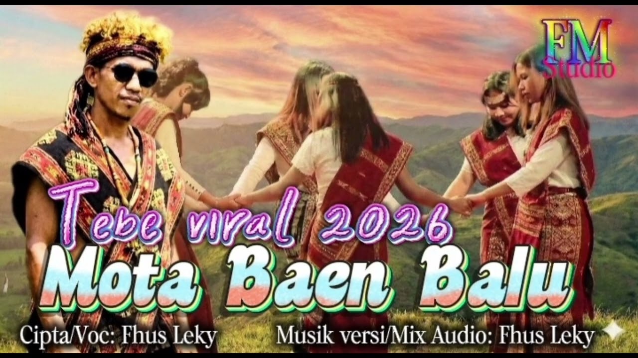 Tebe viral MOTA BAEN BALU ( Fhus Leky) musik tebe terbaru 2026