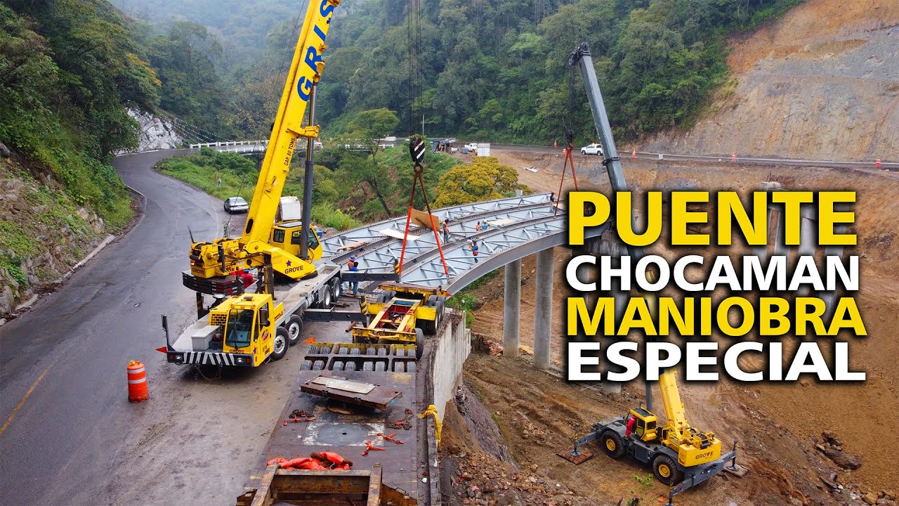 Puente CHOCAMAN Maniobra Especial !!!