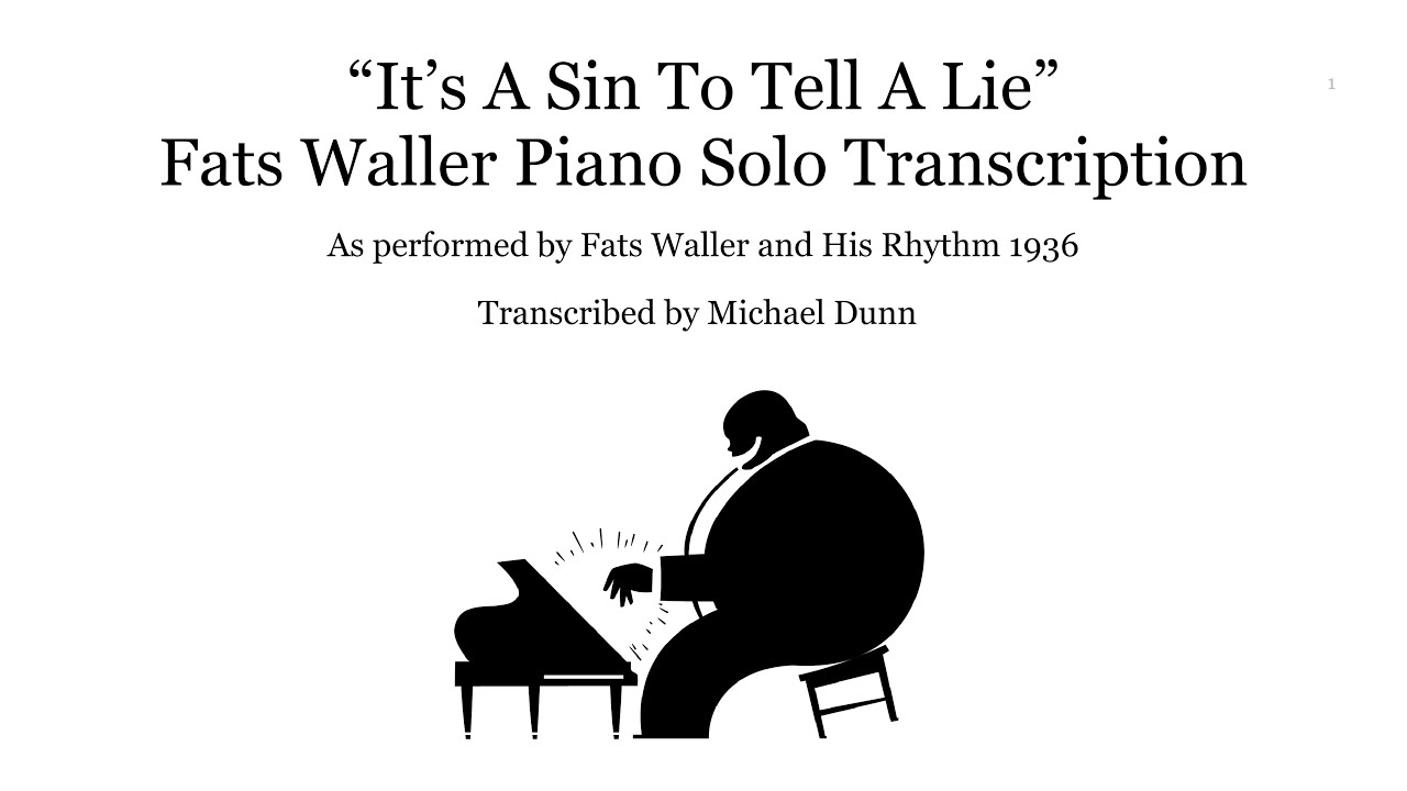 Fats Waller It's A Sin To Tell A Lie Piano Solo Transcription